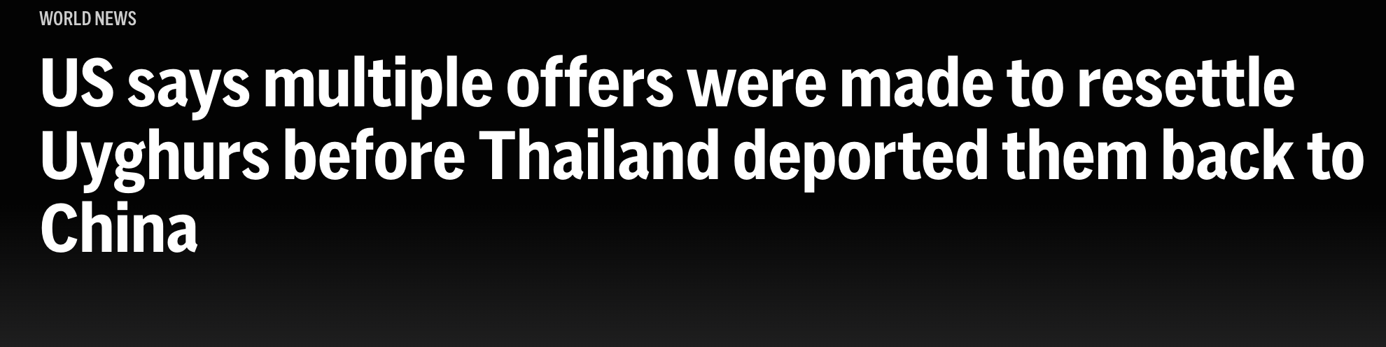 ئامېرىكا تايلاند ئۇيغۇرلارنى ختايغا قايتۇرۇپ بېرىشتىن بۇرۇن، بىر نەچچە قېتىم ئۇلارنى يەرلەشتۈرۈش تەكلىپى بەرگەنلىكىنى ئېيتتى.